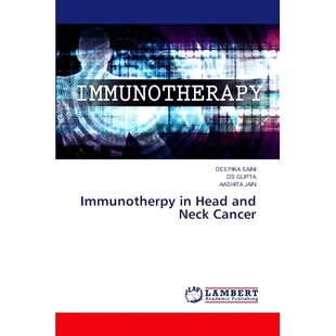 Head and 免疫治疗 Immunotherpy 9786207474936 头颈癌 Cancer 预订 Neck