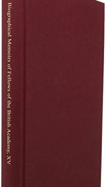 【预订】Biographical Memoirs of Fellows of the British Academy, XV