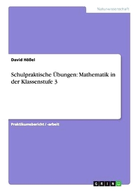 预订 Schulpraktische Ubungen: Mathematik in Der Klassenstufe 3: 9783640921393