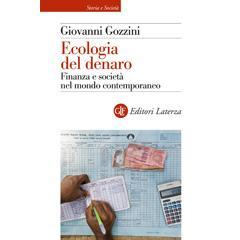 预订 Ecologia del denaro : finanza e società nel mondo contemporaneo: 9788858154144