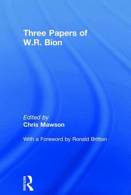 【预订】Three Papers of W.R. Bion
