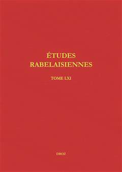 [预订]Etudes rabelaisiennes Varia, tome LXI 9782600064408