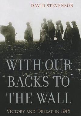 【预订】With Our Backs to the Wall 9780674725881