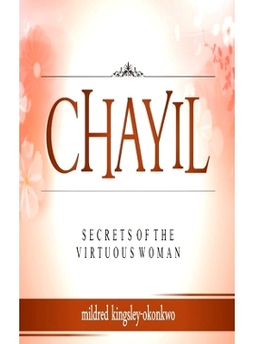 预订 Chayil Secrets of a Virtuous Woman: 9781726121613
