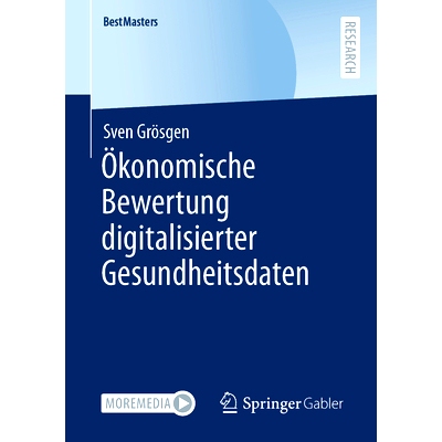 预订 Ökonomische Bewertung Digitalisierter Gesundheitsdaten: 9783658428891