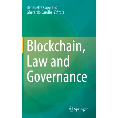 预订 Blockchain, Law and Governance 区块链、法律与治理: 9783030527211