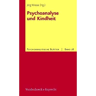 预订 Psychoanalyse und Kindheit 精神分析与童年: 9783525460276