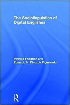 【预售】The Sociolinguistics of Digital Englishes