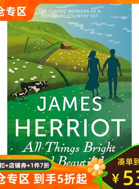 英文原版 万物生灵原著2 万物有灵且美 All Things Bright and Beautiful 人与动物的故事 All Creatures Great and Small