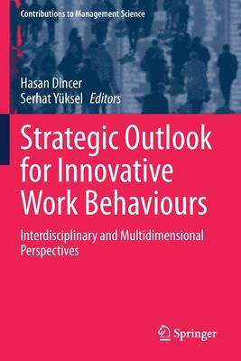 [预订]Strategic Outlook for Innovative Work Behaviours 9783030501334