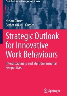 [预订]Strategic Outlook for Innovative Work Behaviours 9783030501334