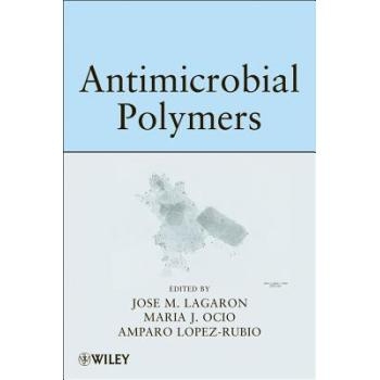 预订 Antimicrobial Polymers *聚合物: 9780470598221