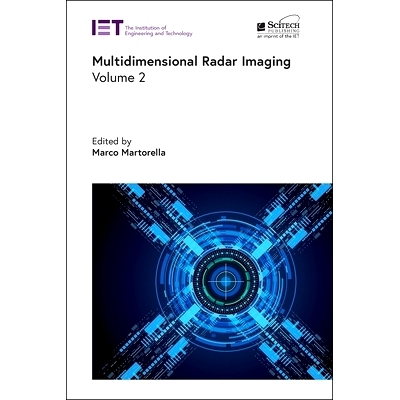 预订 Multidimensional Radar Imaging, Volume 2 多维雷达成像: 9781839538308