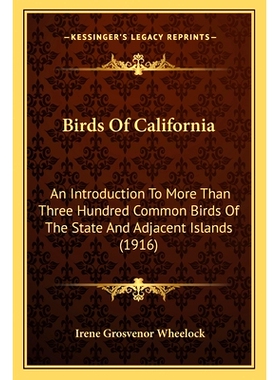 预订 Birds Of California: An Introduction To More Than Three Hundred Common Birds Of The State And Adjacent Islands (191