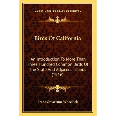 预订 Birds Of California: An Introduction To More Than Three Hundred Common Birds Of The State And Adjacent Islands (191