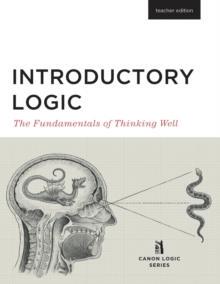 预订 Logic Introductory The Teacher Fundamentals Edition Thinking 9781591281672 Well