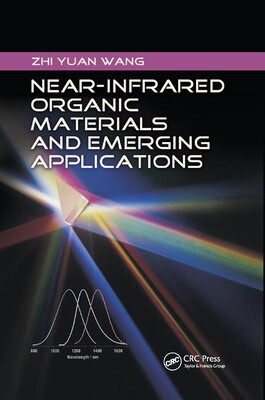 【预订】Near-Infrared Organic Materials and Emerging Applications