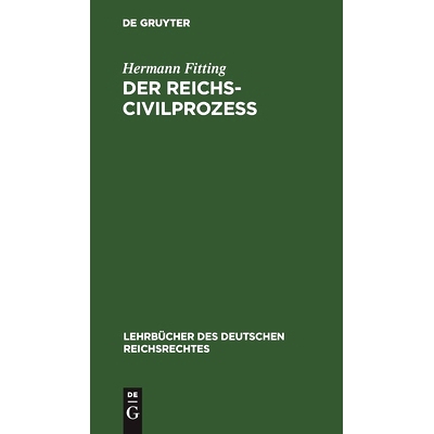 预订 Der Reichs-Civilprozeß: 9783111170268