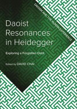 [预订]Daoist Resonances in Heidegger: Exploring a Forgotten Debt 9781350203525