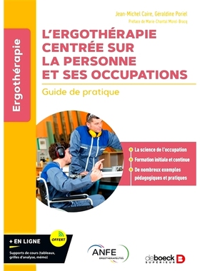 预订 L’ergothérapie centrée sur la personne et ses occupations : guide de pratique 以人为本的职业*及其职业：实践指