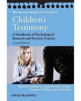预订 Children’s Testimony - a Handbook of Psychologicalresearch and Forensic Practice 2e 儿童的证词：心理学研究与法庭实