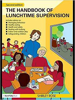 【预售】The Handbook of Lunchtime Supervision