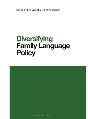 预订 Diversifying Family Language Policy: 9781350189898