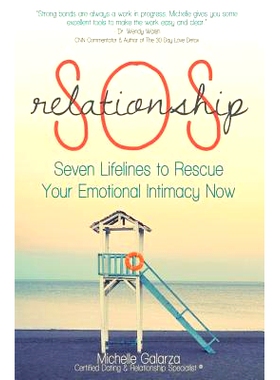 预订 Relationship SOS: Seven Lifelines To Rescue Your Emotional Intimacy Now: 9781508578925