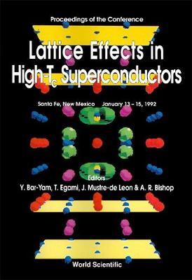 【预订】LATTICE EFFECTS IN HIGH TC SUPERCONDUCTORS - PROCEEDINGS OF THE CONFERENCE