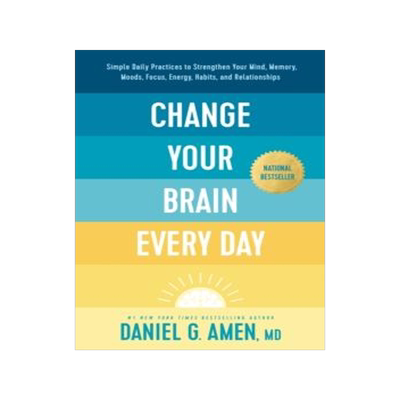 [预订]Change Your Brain Every Day: Simple Daily Practices to Strengthen Your Mind, Memory, Moods, Focus, E 9781496454577