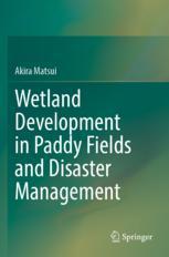 [预订]Wetland Development in Paddy Fields and Disaster Management 9789811937378