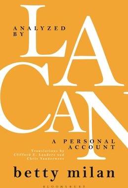 [预订]Analyzed by Lacan: A Personal Account 9798765106198