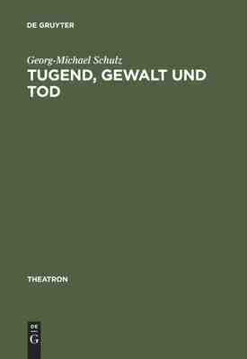 【预订】Tugend, Gewalt und Tod 9783484660014