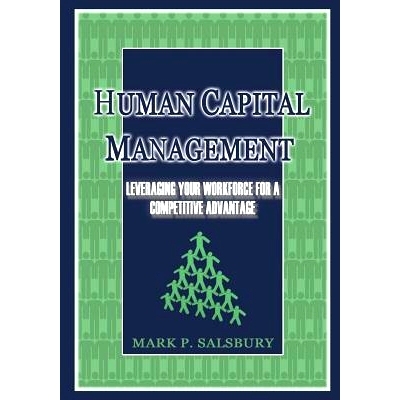 预订 Human Capital Management: Leveraging Your Workforce for a Competitive Advantage: 9781492721680