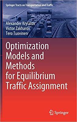 【预售】Optimization Models and Methods for Equilibrium Traffic Assignment