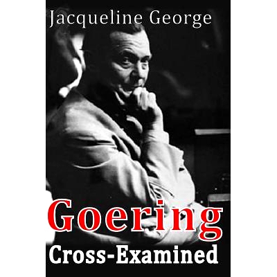 预订 Goering Cross-Examined: 9781500421281