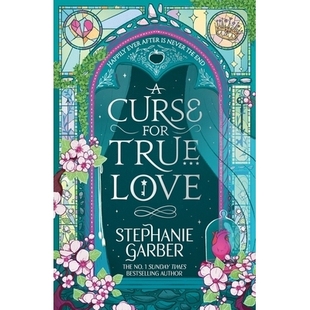 现货 真爱的诅咒 曾经破碎的心3 2025新版 黑暗童话 Stephanie Garber 英文原版 A Curse for True Love Once Upon A Broken Heart