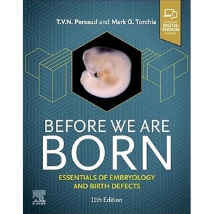 Are 9780443116971 基础知识 and Before Birth Essentials Born 出生前：胚胎学与出生缺陷 预订 Defects Embryology