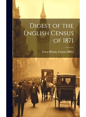 预订 Digest of the English Census of 1871: 9781020645310