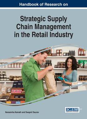 【预订】Handbook of Research on Strategic Supply Chain Management in the Retail Industry