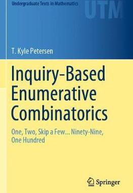 【预订】Inquiry-Based Enumerative Combinatorics