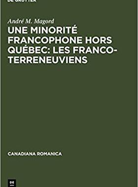 【预订】Une minorité francophone hors Québec: Les Franco-Terreneuviens 9783484560109