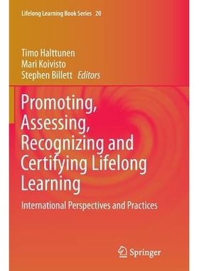 预订 Promoting, Assessing, Recognizing and Certifying Lifelong Learning: International Perspectives and Practices: 97894