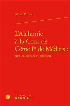 [预订]L’Alchimie a la Cour de Come Ier de Medicis 9782812451935