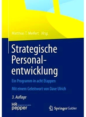 预订 Strategische Personalentwicklung: Ein Programm in acht Etappen: 9783658015480
