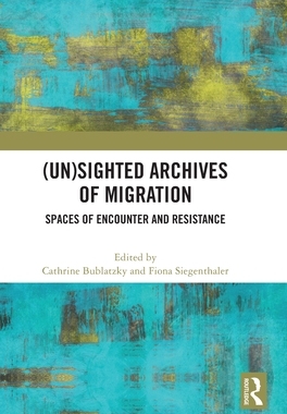【预订】(Un)sighted Archives of Migration 9781032330105