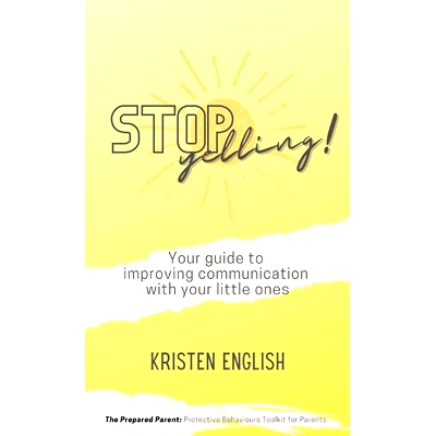 预订 S* Yelling!: Your guide to improving communication with your little ones: 9780645702408