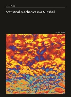 预订 Statistical Mechanics in a Nutshell, Second Edition