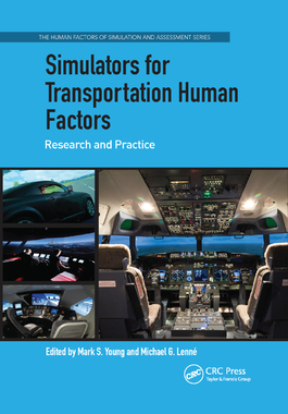 【预订】Simulators for Transportation Human Factors: Research and Practice
