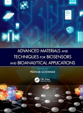 预订 Advanced Materials and Techniques for Biosensors and Bioanalytical Applications: 9780367539672